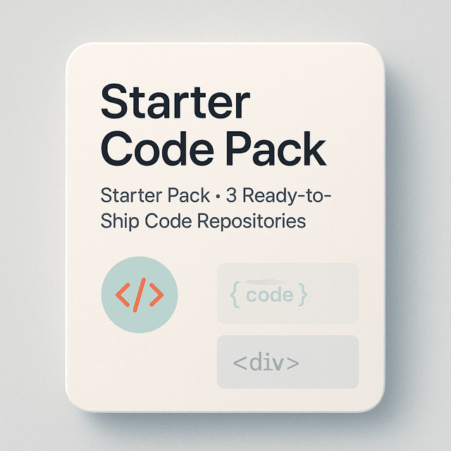 Starter Code Pack - 3 Ready-to-Ship Code Repositories